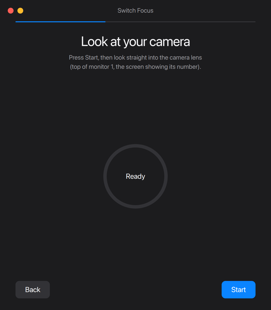 Switch Focus setup screen asking you to look at your camera
