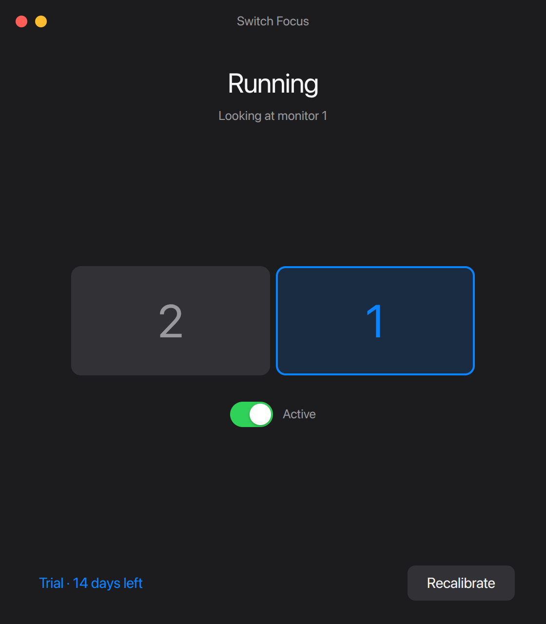 Switch Focus running, showing monitor 1 as the one you're looking at